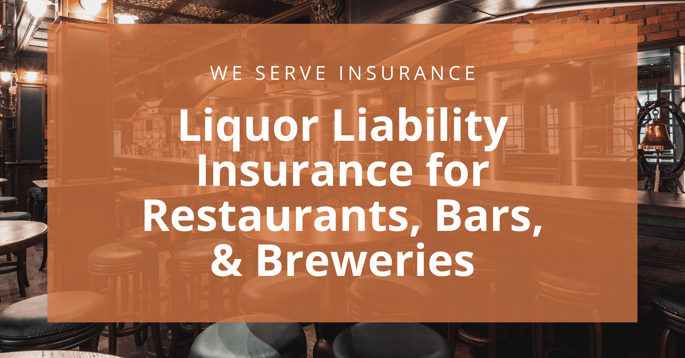 Liquor Liability Insurance