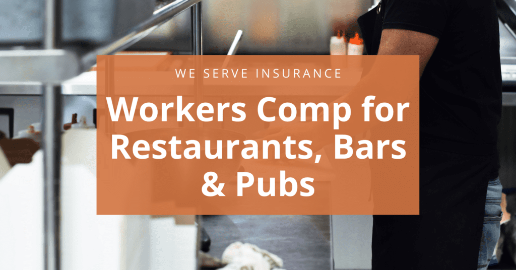 Workers Comp for Restaurants