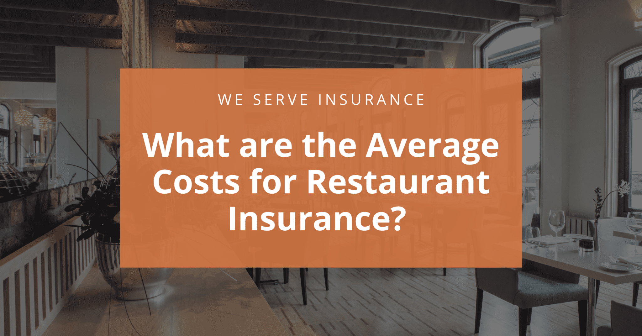 what-are-the-average-costs-for-restaurant-insurance-insocial-risk